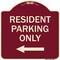 Signmission Reserved Parking Resident Parking W/ Left Arrow Heavy-Gauge Aluminum Sign, 18" x 18", BU-1818-23038 A-DES-BU-1818-23038 - alternate 1